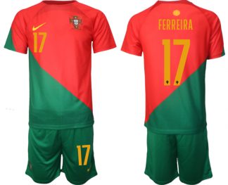 FERREIRA #17 Portugal 2022-2023 Heim Trikot für Herren Kurzarm + Kurze Hosen